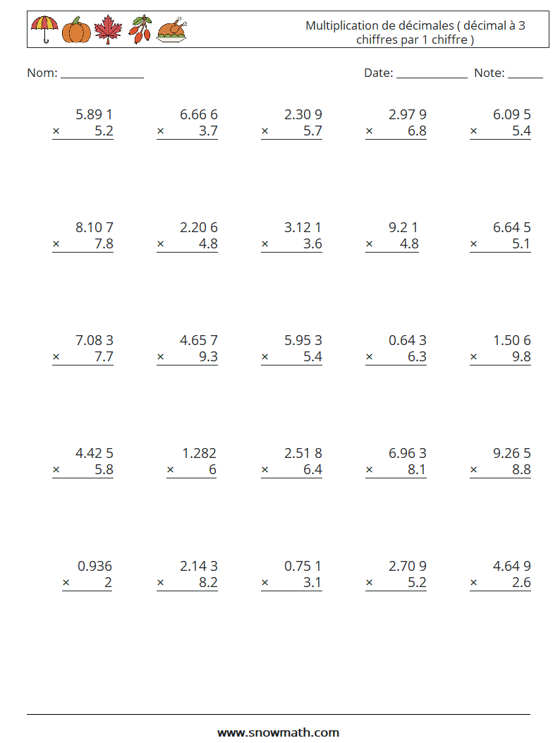 (25) Multiplication de décimales ( décimal à 3 chiffres par 1 chiffre )