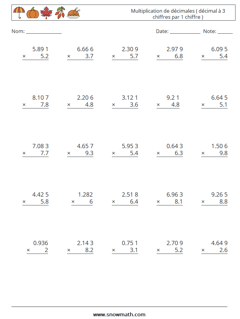 (25) Multiplication de décimales ( décimal à 3 chiffres par 1 chiffre ) Fiches d'Exercices de Mathématiques 1