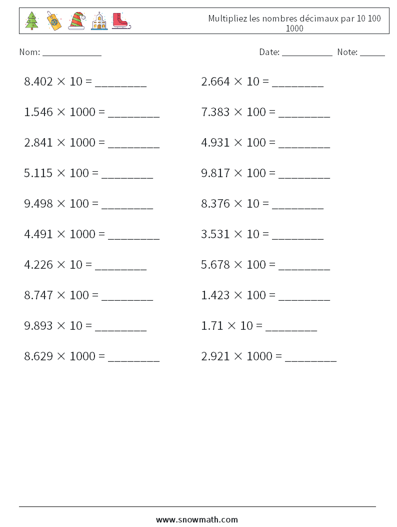 Multipliez les nombres décimaux par 10 100 1000 Fiches d'Exercices de Mathématiques 10