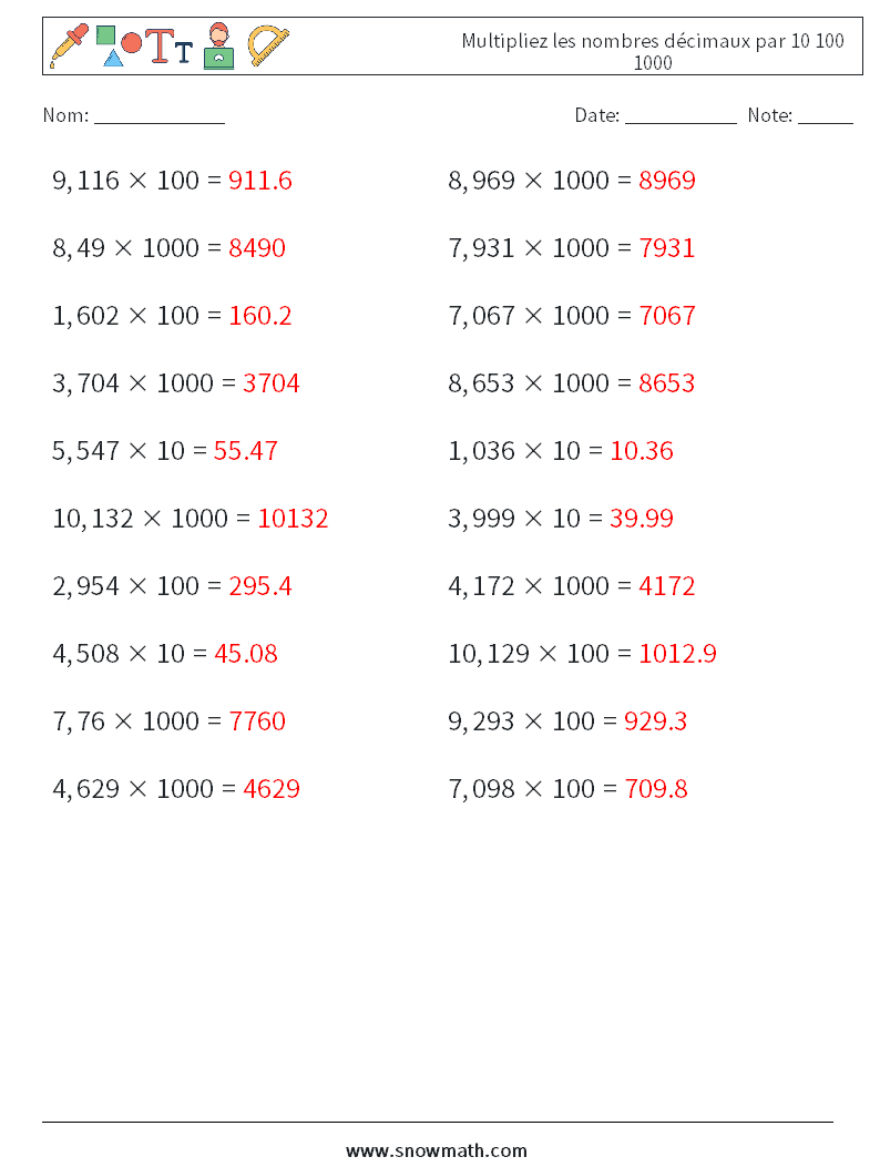 Multipliez les nombres décimaux par 10 100 1000 Fiches d'Exercices de Mathématiques 13 Question, Réponse