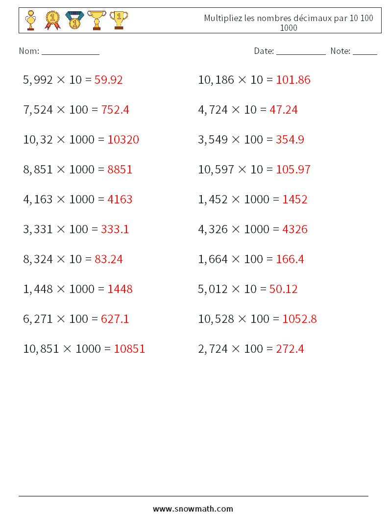 Multipliez les nombres décimaux par 10 100 1000 Fiches d'Exercices de Mathématiques 14 Question, Réponse