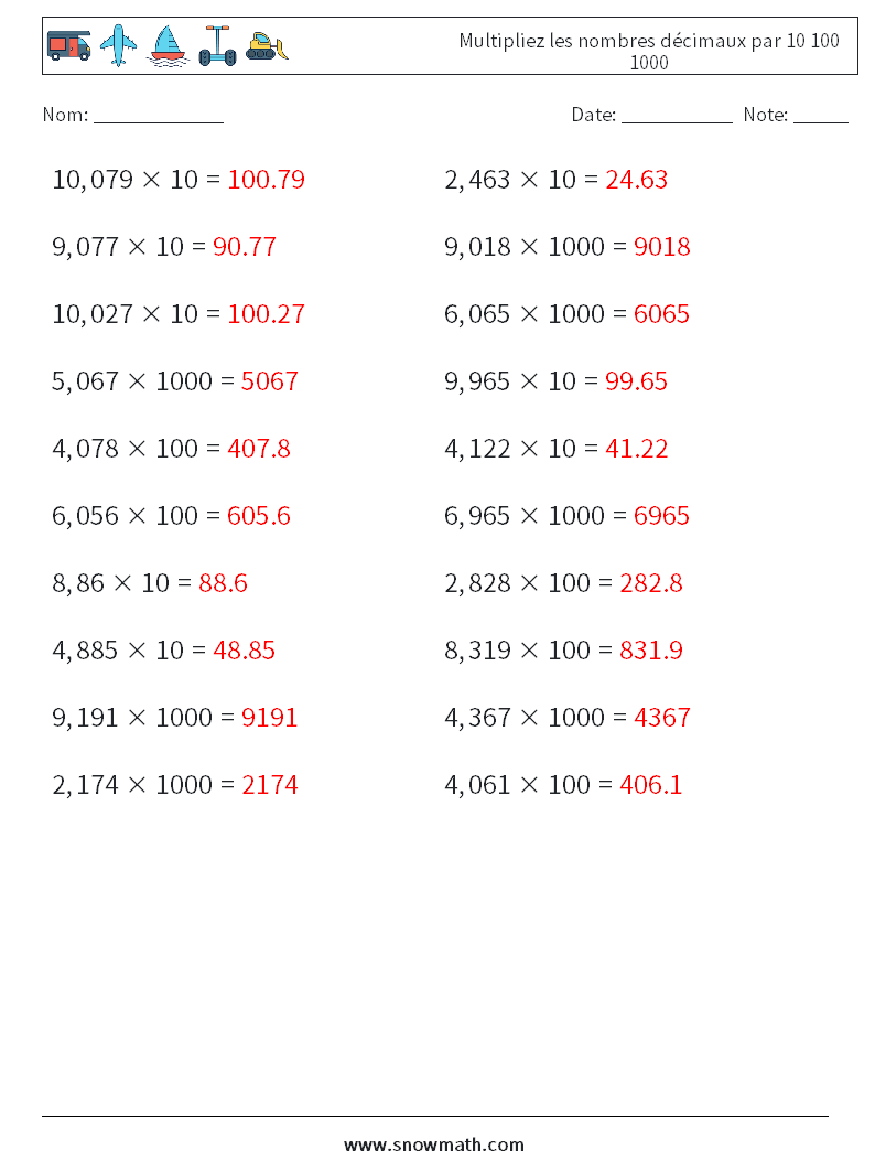 Multipliez les nombres décimaux par 10 100 1000 Fiches d'Exercices de Mathématiques 9 Question, Réponse