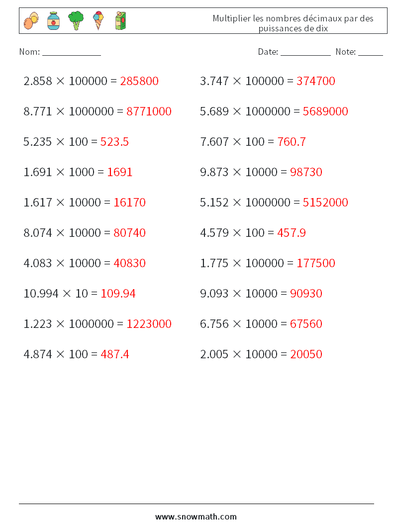 Multiplier les nombres décimaux par des puissances de dix Fiches d'Exercices de Mathématiques 1 Question, Réponse
