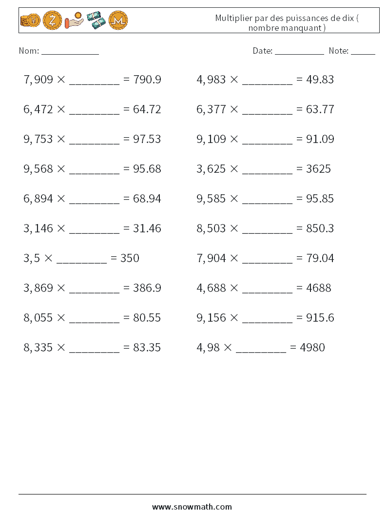 Multiplier par des puissances de dix ( nombre manquant ) Fiches d'Exercices de Mathématiques 11