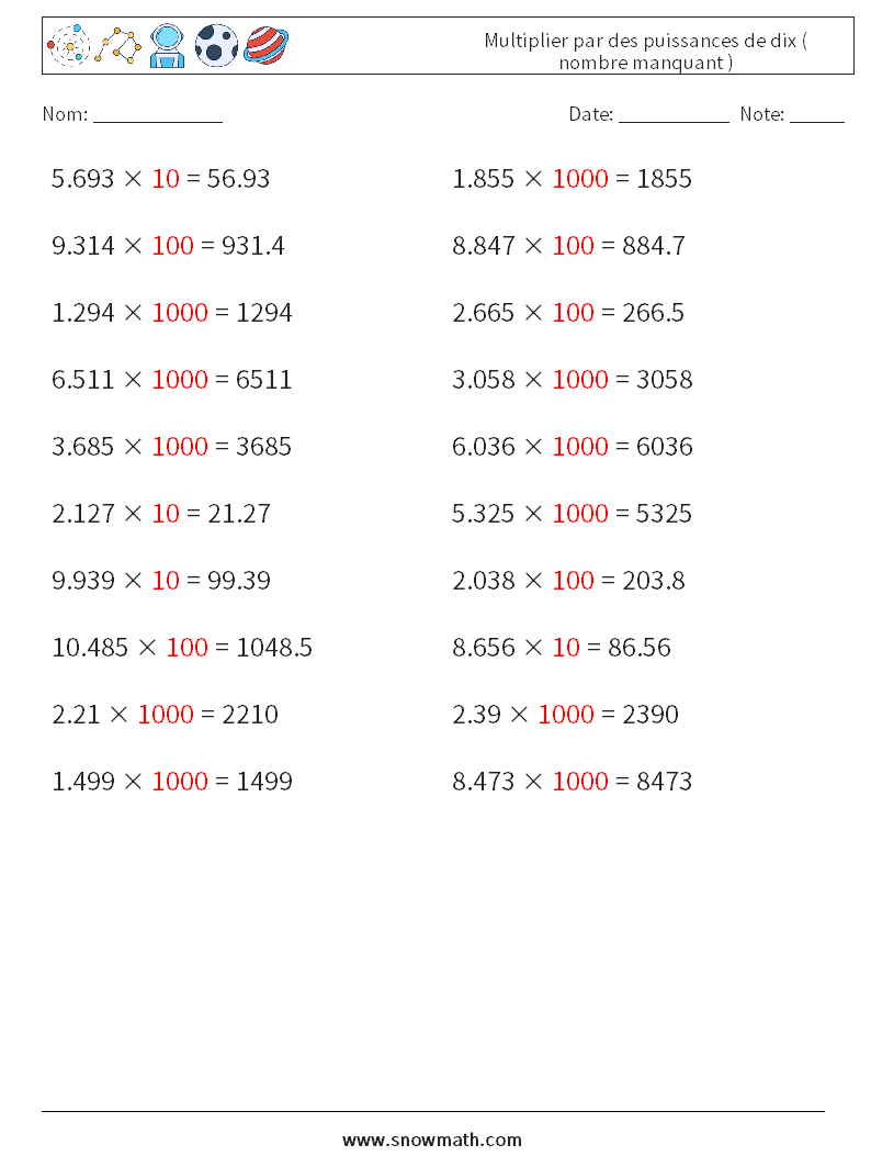 Multiplier par des puissances de dix ( nombre manquant ) Fiches d'Exercices de Mathématiques 1 Question, Réponse