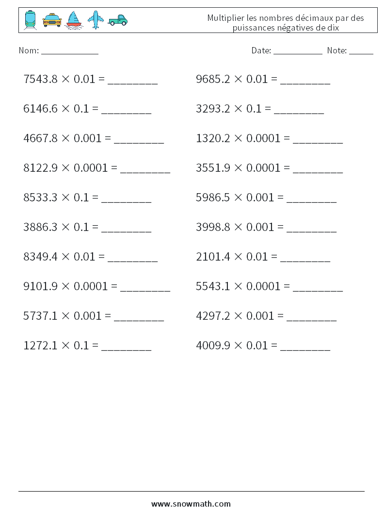 Multiplier les nombres décimaux par des puissances négatives de dix Fiches d'Exercices de Mathématiques 1