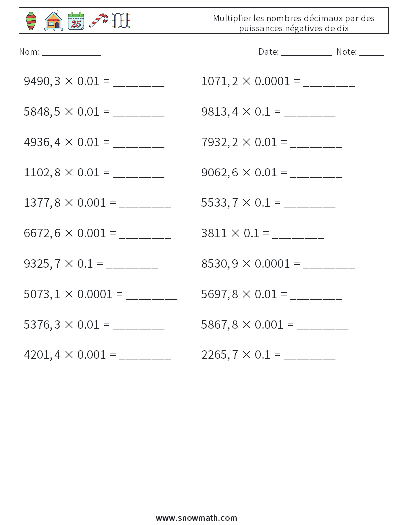 Multiplier les nombres décimaux par des puissances négatives de dix Fiches d'Exercices de Mathématiques 16