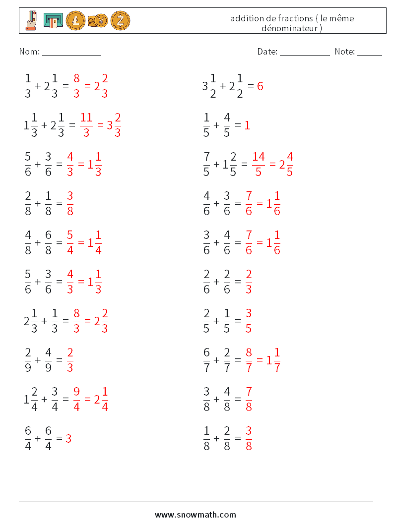 (20) addition de fractions ( le même dénominateur ) Fiches d'Exercices de Mathématiques 15 Question, Réponse