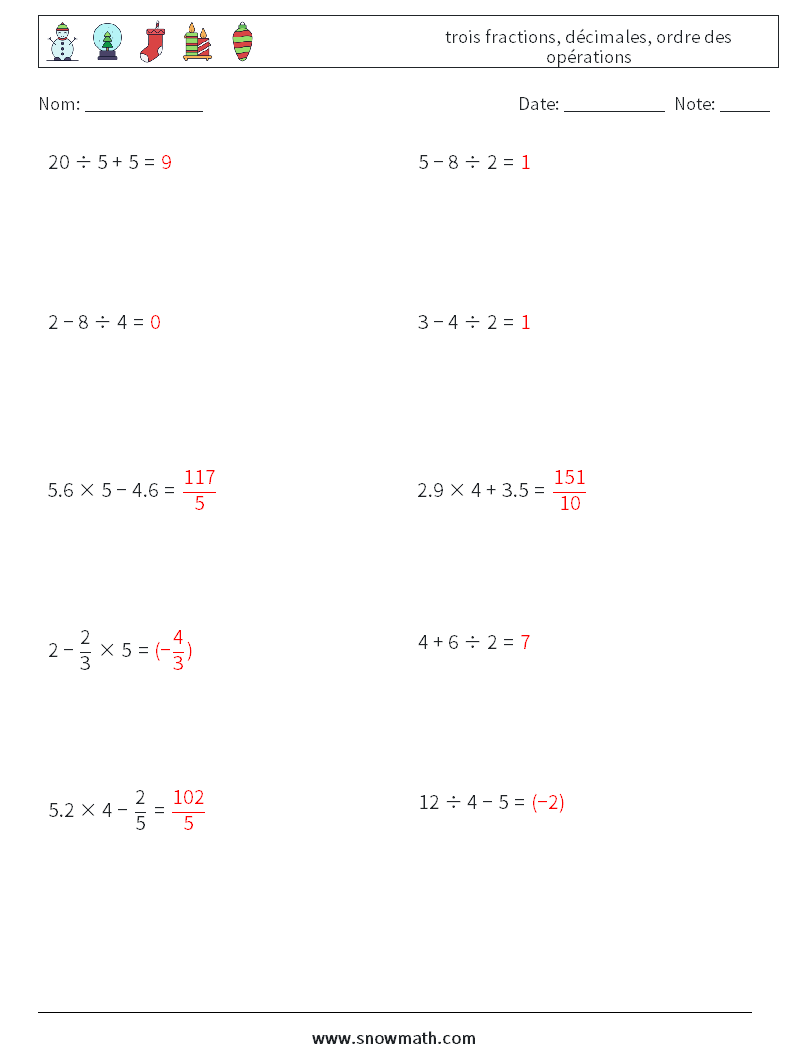(10) trois fractions, décimales, ordre des opérations Fiches d'Exercices de Mathématiques 10 Question, Réponse