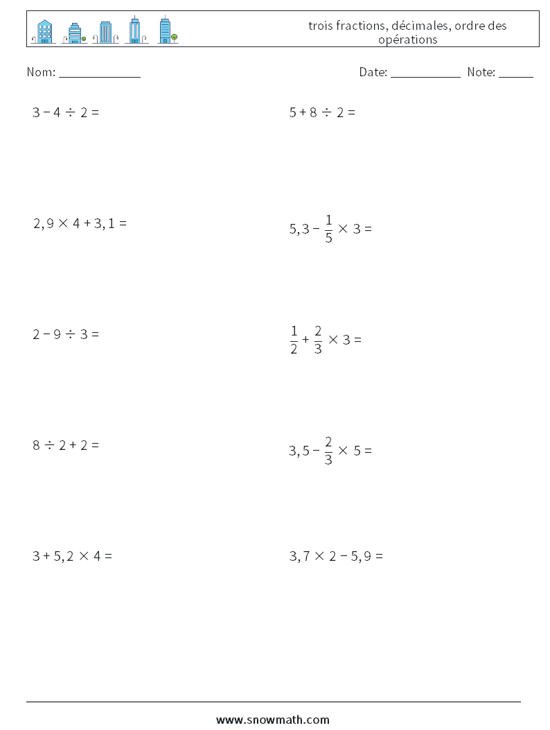 (10) trois fractions, décimales, ordre des opérations Fiches d'Exercices de Mathématiques 14