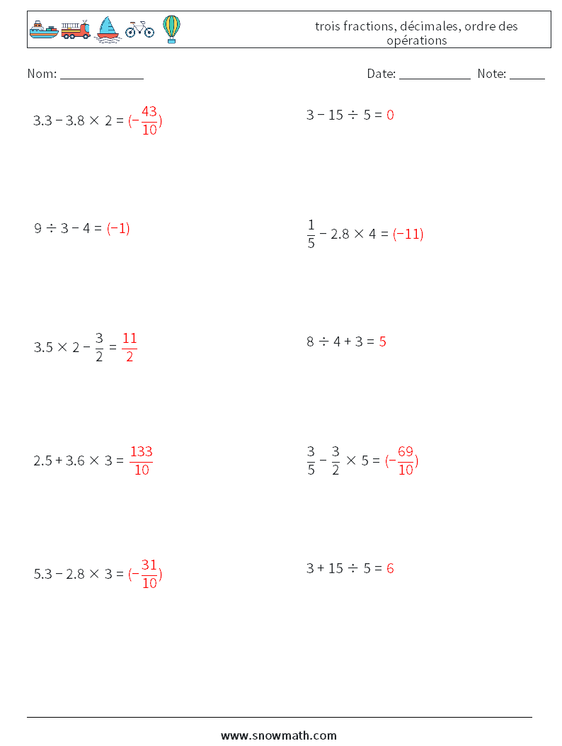(10) trois fractions, décimales, ordre des opérations Fiches d'Exercices de Mathématiques 1 Question, Réponse