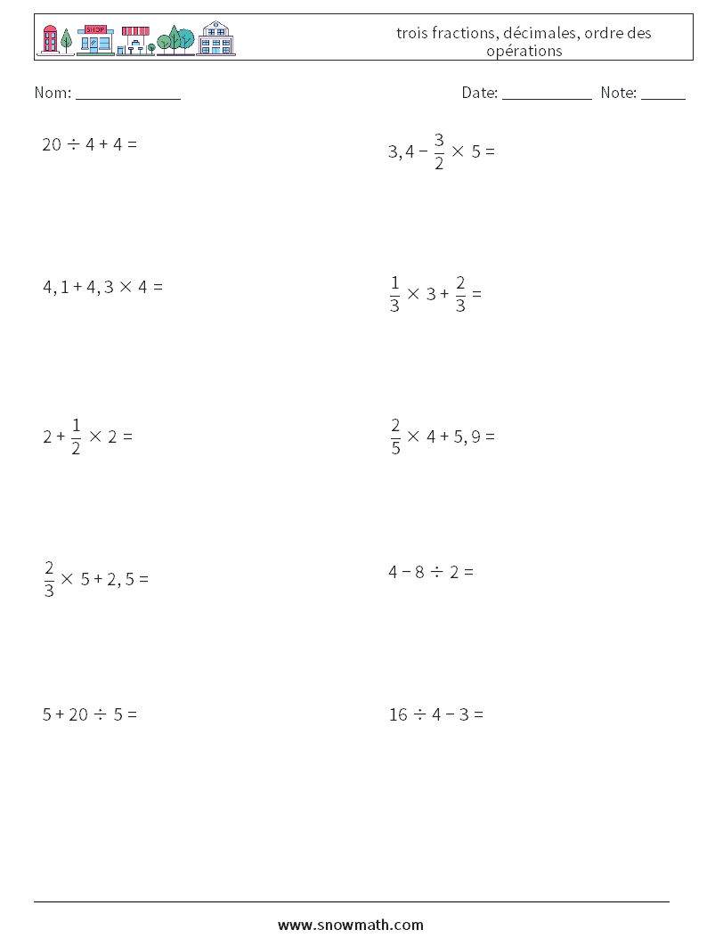 (10) trois fractions, décimales, ordre des opérations Fiches d'Exercices de Mathématiques 4