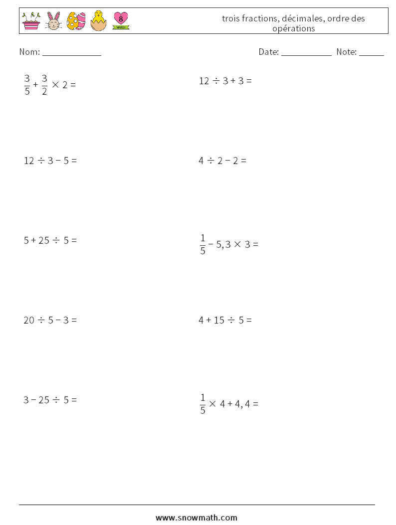 (10) trois fractions, décimales, ordre des opérations Fiches d'Exercices de Mathématiques 5