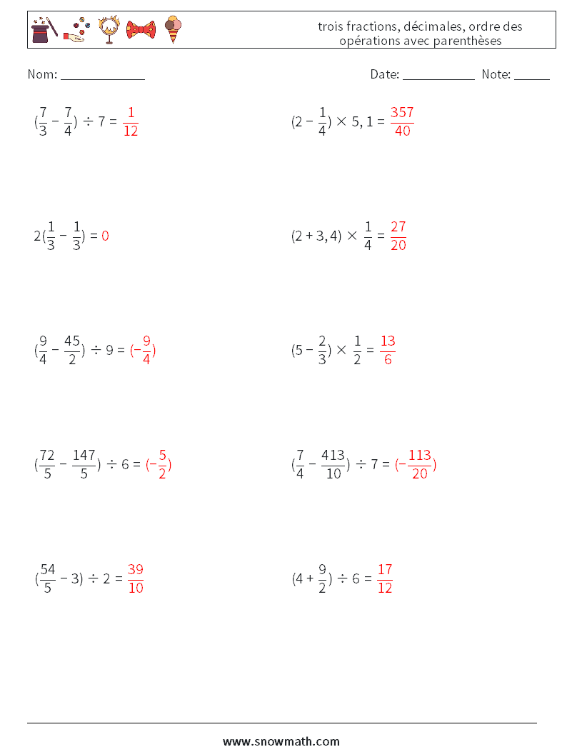 (10) trois fractions, décimales, ordre des opérations avec parenthèses Fiches d'Exercices de Mathématiques 11 Question, Réponse