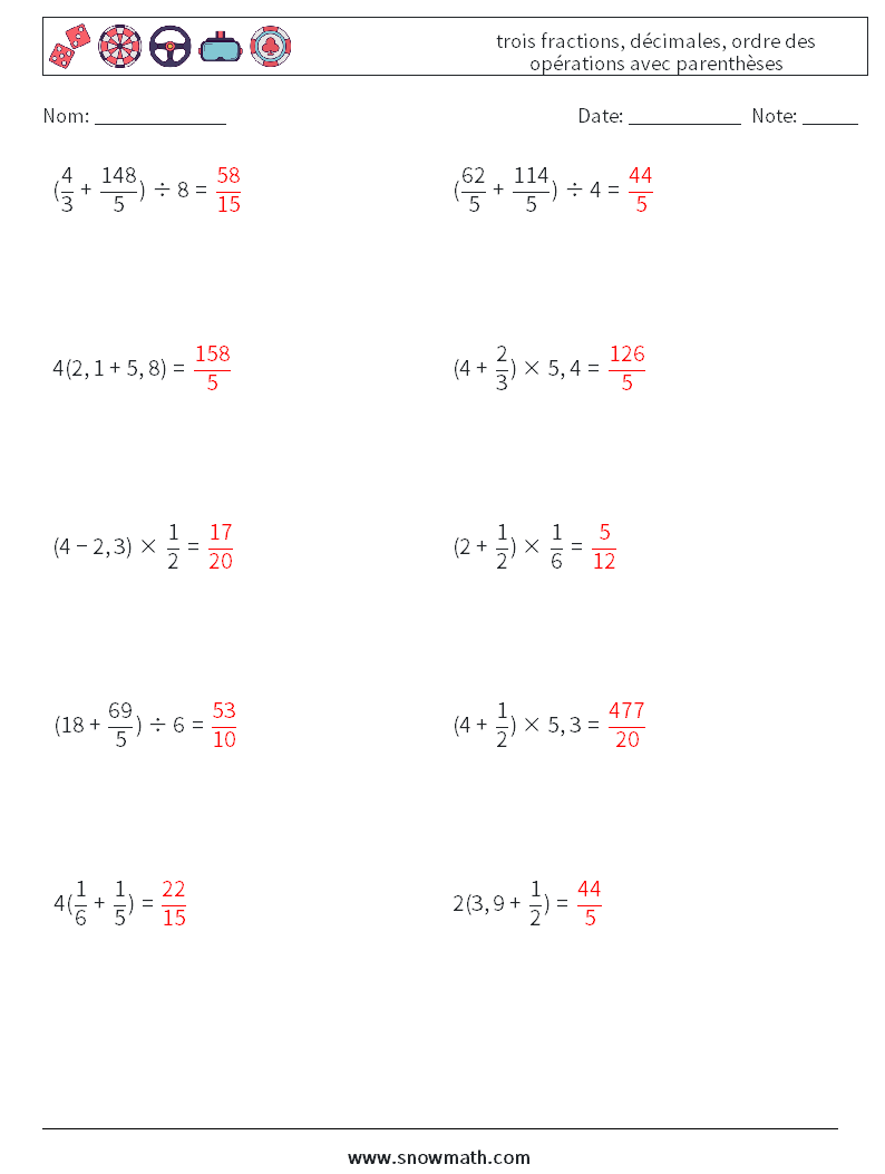 (10) trois fractions, décimales, ordre des opérations avec parenthèses Fiches d'Exercices de Mathématiques 13 Question, Réponse