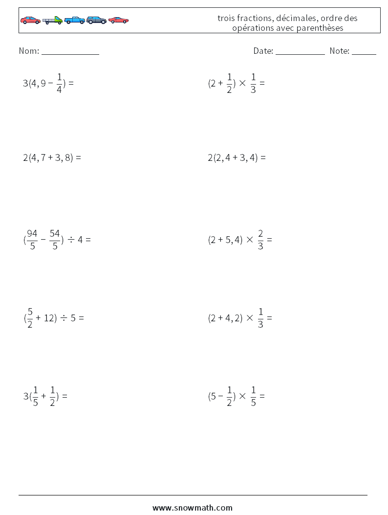 (10) trois fractions, décimales, ordre des opérations avec parenthèses Fiches d'Exercices de Mathématiques 16