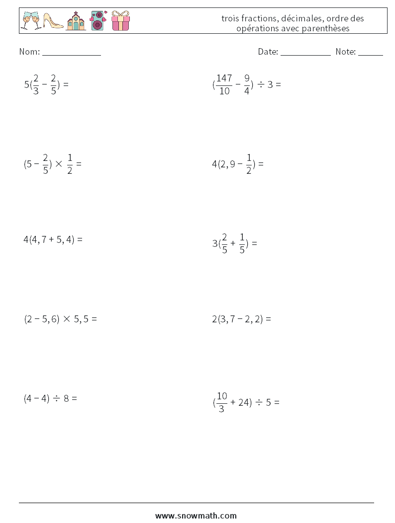 (10) trois fractions, décimales, ordre des opérations avec parenthèses Fiches d'Exercices de Mathématiques 17