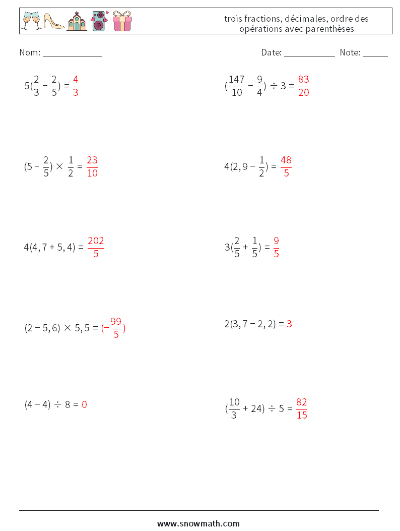 (10) trois fractions, décimales, ordre des opérations avec parenthèses Fiches d'Exercices de Mathématiques 17 Question, Réponse