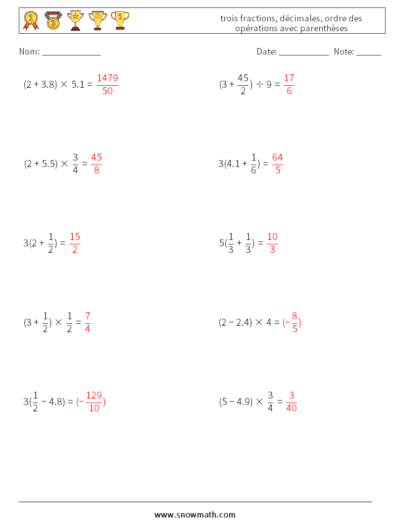 (10) trois fractions, décimales, ordre des opérations avec parenthèses Fiches d'Exercices de Mathématiques 1 Question, Réponse