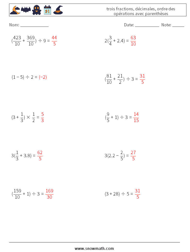 (10) trois fractions, décimales, ordre des opérations avec parenthèses Fiches d'Exercices de Mathématiques 2 Question, Réponse
