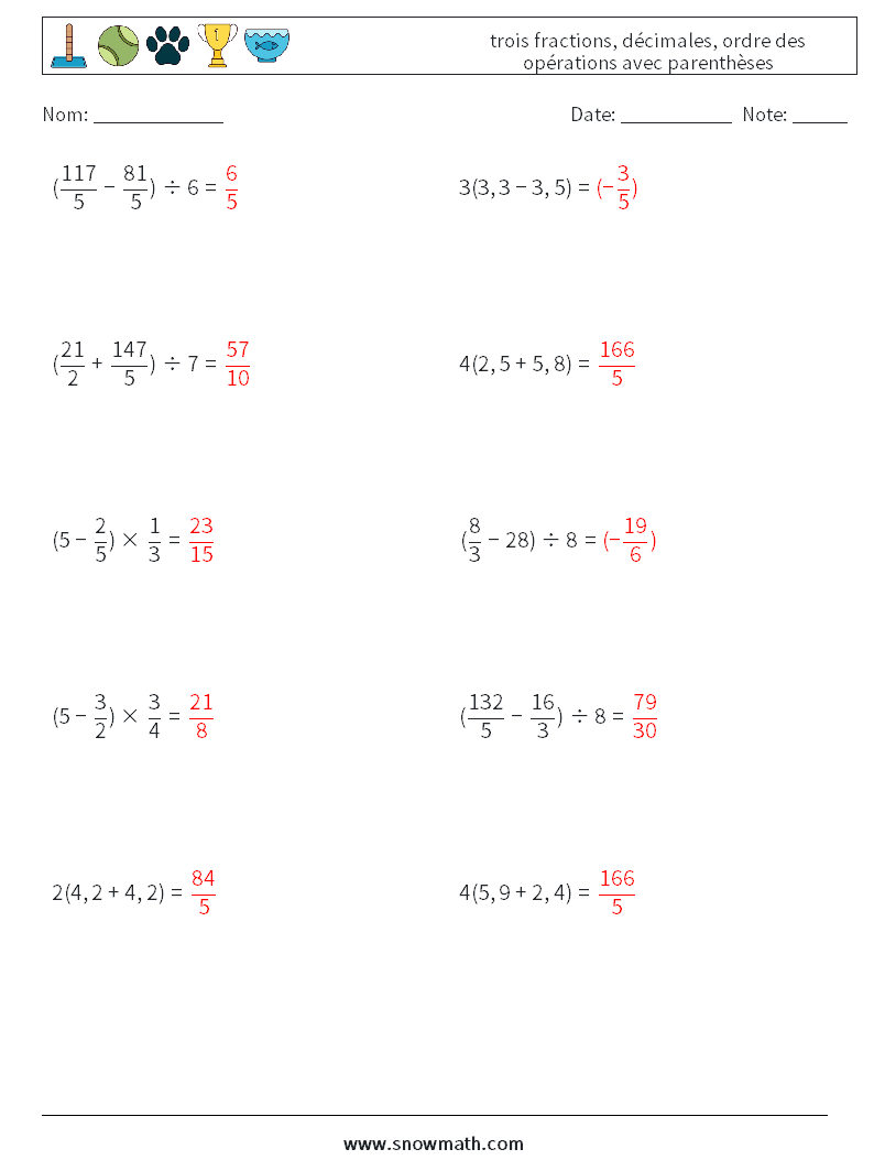 (10) trois fractions, décimales, ordre des opérations avec parenthèses Fiches d'Exercices de Mathématiques 6 Question, Réponse