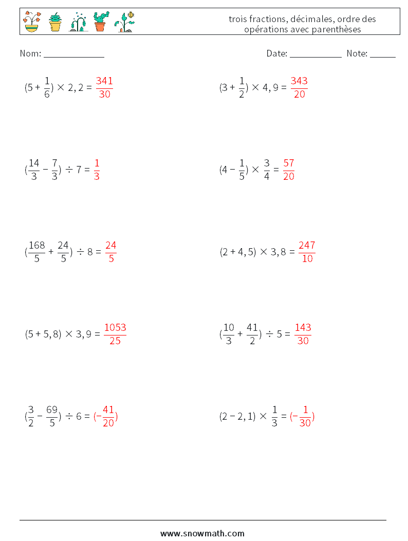 (10) trois fractions, décimales, ordre des opérations avec parenthèses Fiches d'Exercices de Mathématiques 8 Question, Réponse
