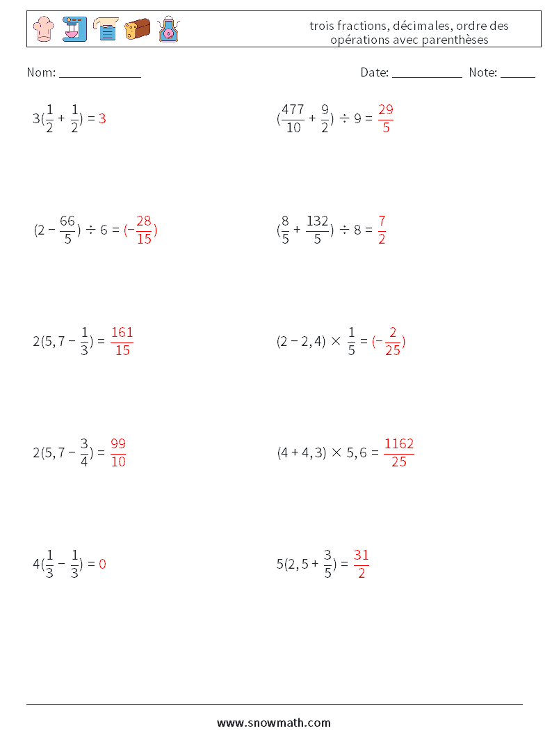(10) trois fractions, décimales, ordre des opérations avec parenthèses Fiches d'Exercices de Mathématiques 9 Question, Réponse