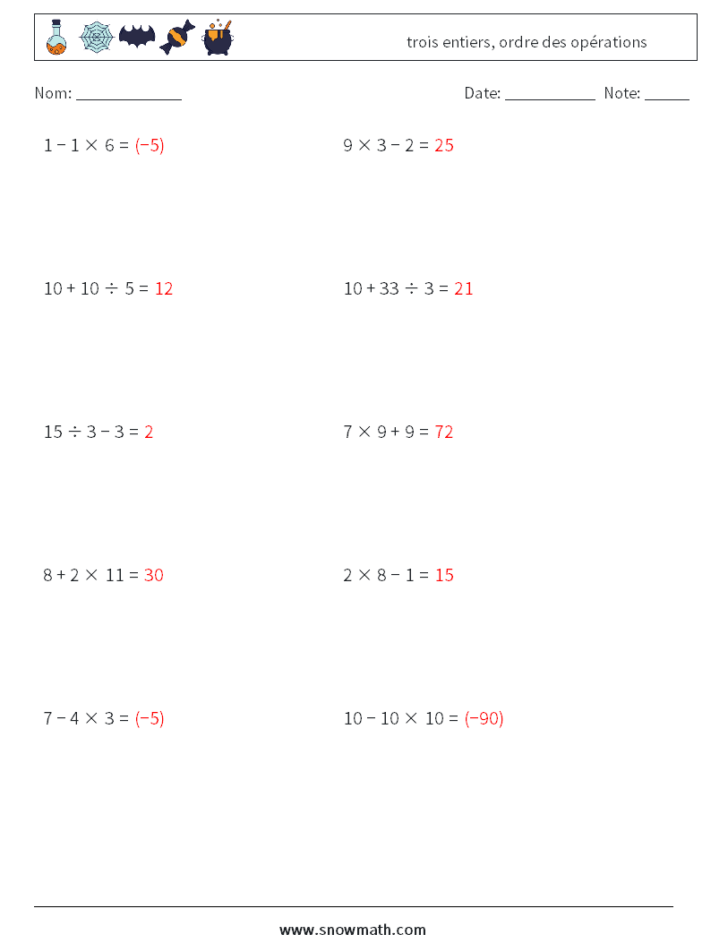 (10) trois entiers, ordre des opérations Fiches d'Exercices de Mathématiques 2 Question, Réponse