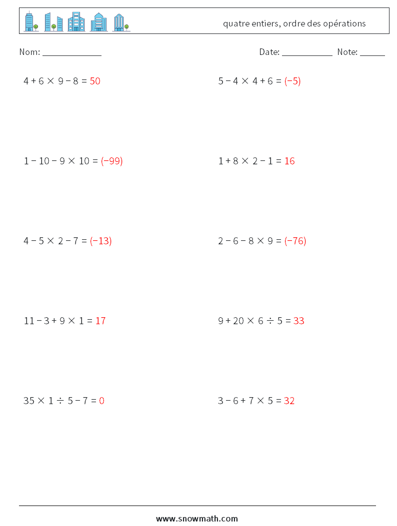 (10) quatre entiers, ordre des opérations Fiches d'Exercices de Mathématiques 10 Question, Réponse