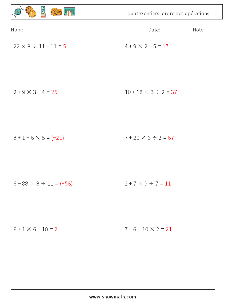 (10) quatre entiers, ordre des opérations Fiches d'Exercices de Mathématiques 17 Question, Réponse