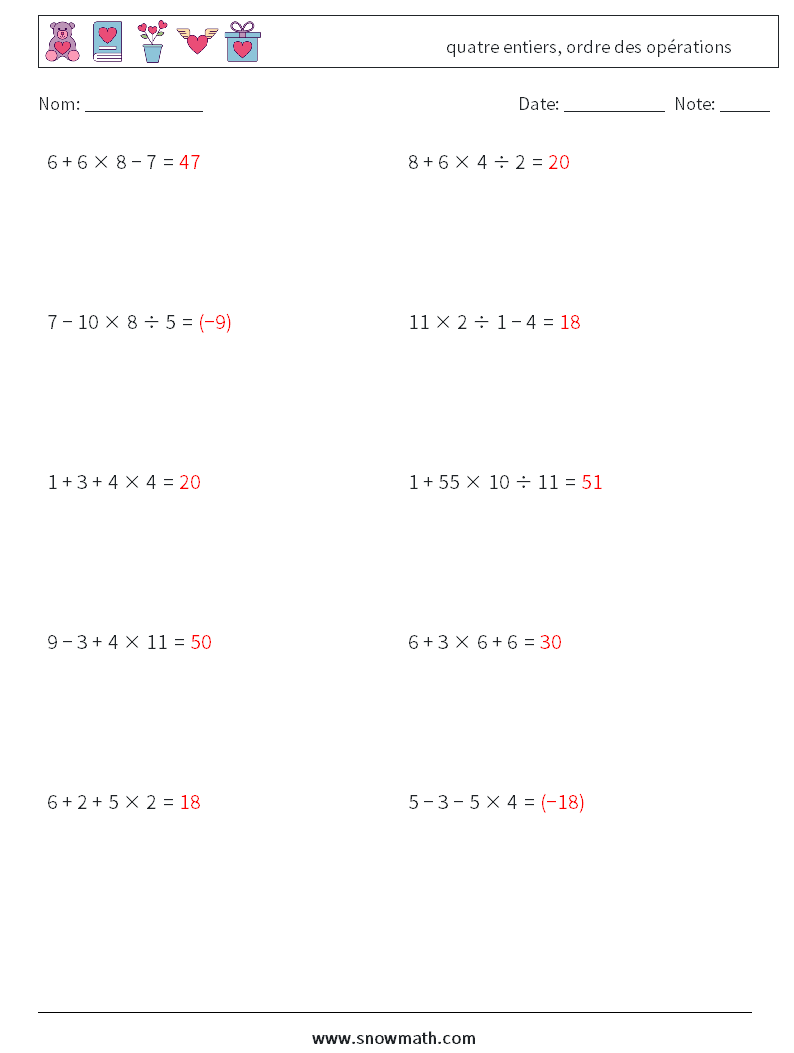 (10) quatre entiers, ordre des opérations Fiches d'Exercices de Mathématiques 18 Question, Réponse