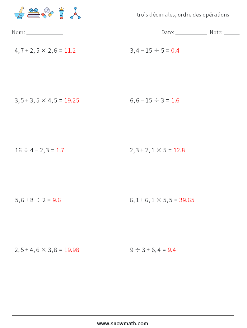 (10) trois décimales, ordre des opérations Fiches d'Exercices de Mathématiques 17 Question, Réponse
