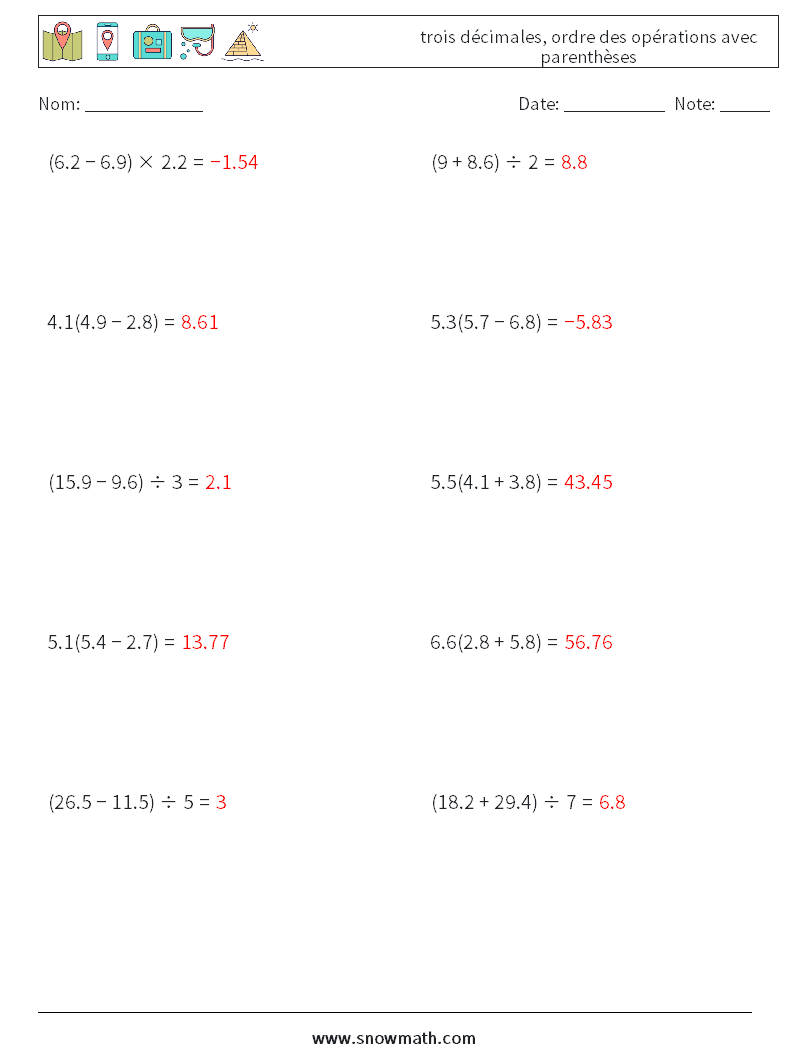 (10) trois décimales, ordre des opérations avec parenthèses Fiches d'Exercices de Mathématiques 10 Question, Réponse