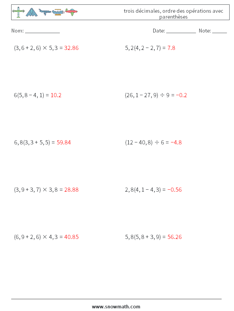 (10) trois décimales, ordre des opérations avec parenthèses Fiches d'Exercices de Mathématiques 13 Question, Réponse