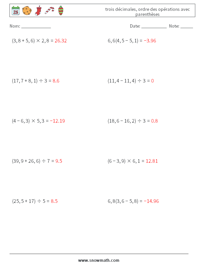 (10) trois décimales, ordre des opérations avec parenthèses Fiches d'Exercices de Mathématiques 17 Question, Réponse