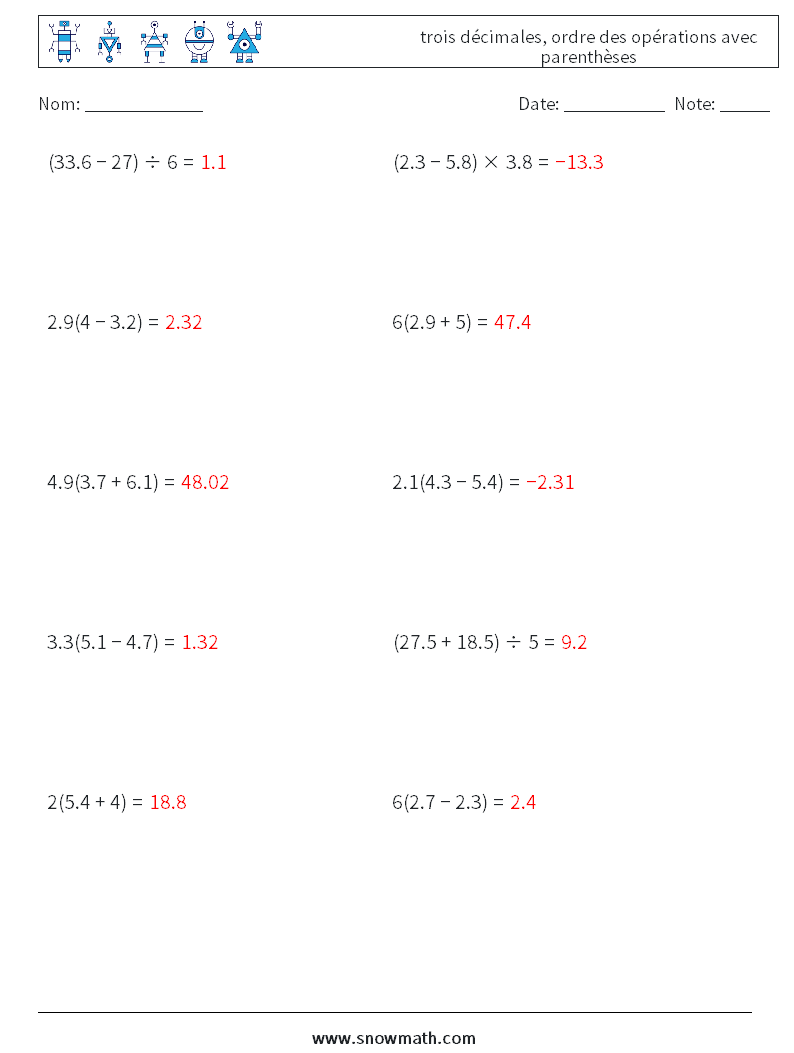 (10) trois décimales, ordre des opérations avec parenthèses Fiches d'Exercices de Mathématiques 1 Question, Réponse