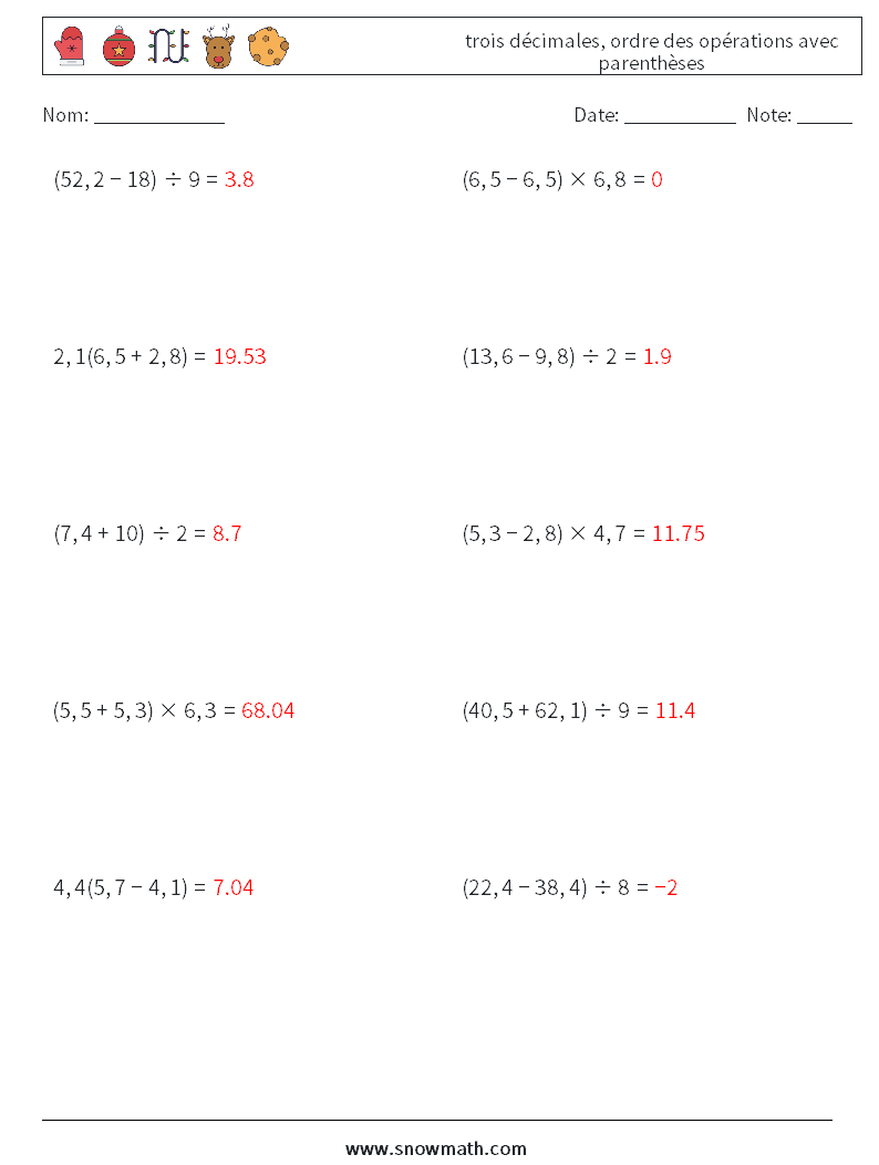 (10) trois décimales, ordre des opérations avec parenthèses Fiches d'Exercices de Mathématiques 8 Question, Réponse