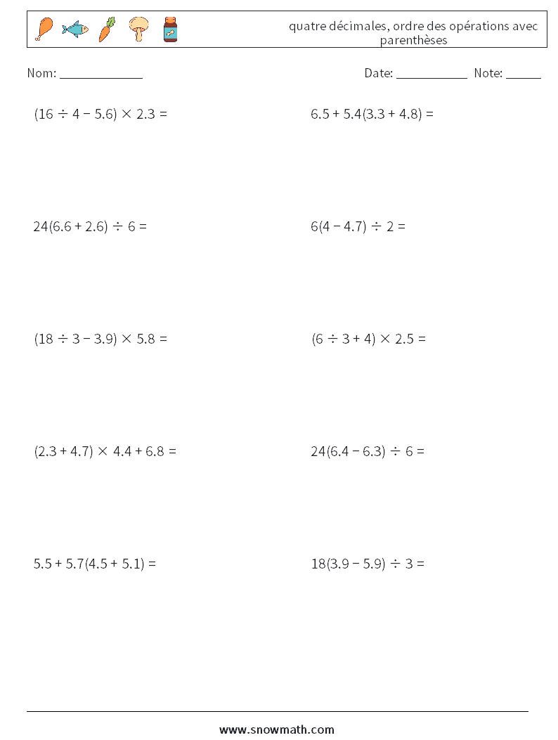 (10) quatre décimales, ordre des opérations avec parenthèses Fiches d'Exercices de Mathématiques 10