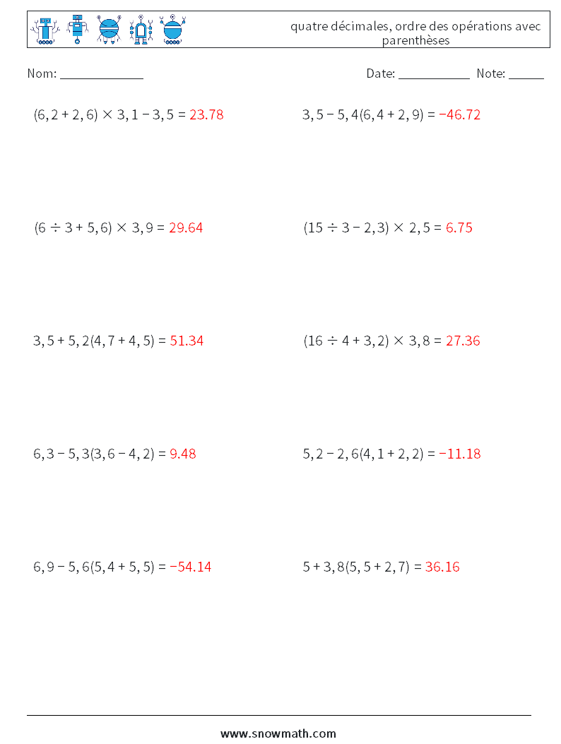 (10) quatre décimales, ordre des opérations avec parenthèses Fiches d'Exercices de Mathématiques 11 Question, Réponse