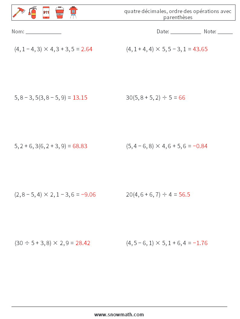 (10) quatre décimales, ordre des opérations avec parenthèses Fiches d'Exercices de Mathématiques 14 Question, Réponse