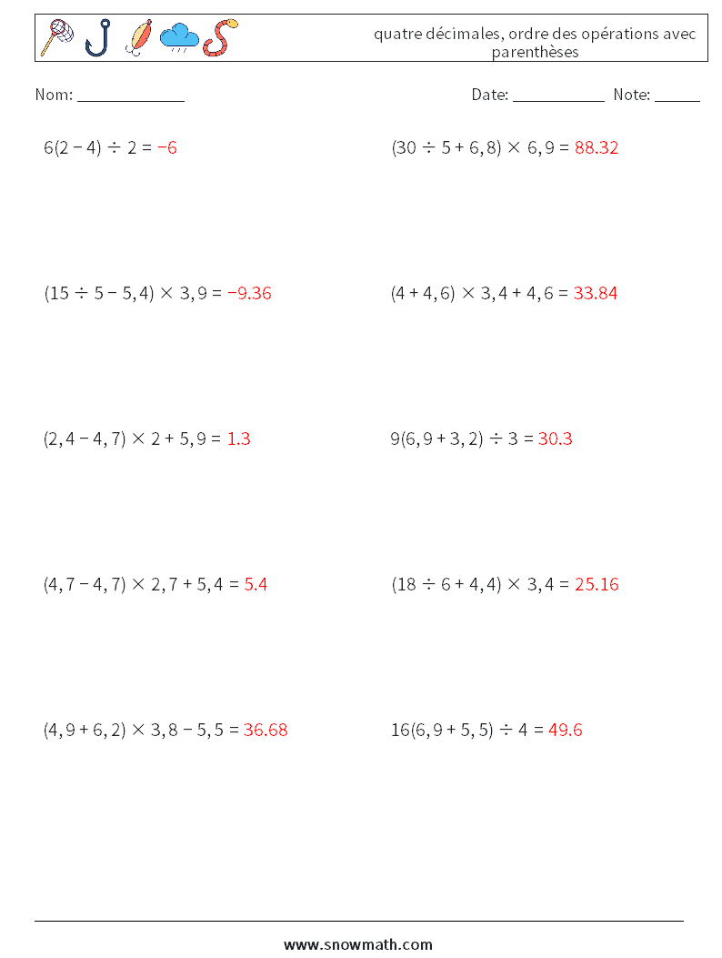 (10) quatre décimales, ordre des opérations avec parenthèses Fiches d'Exercices de Mathématiques 15 Question, Réponse