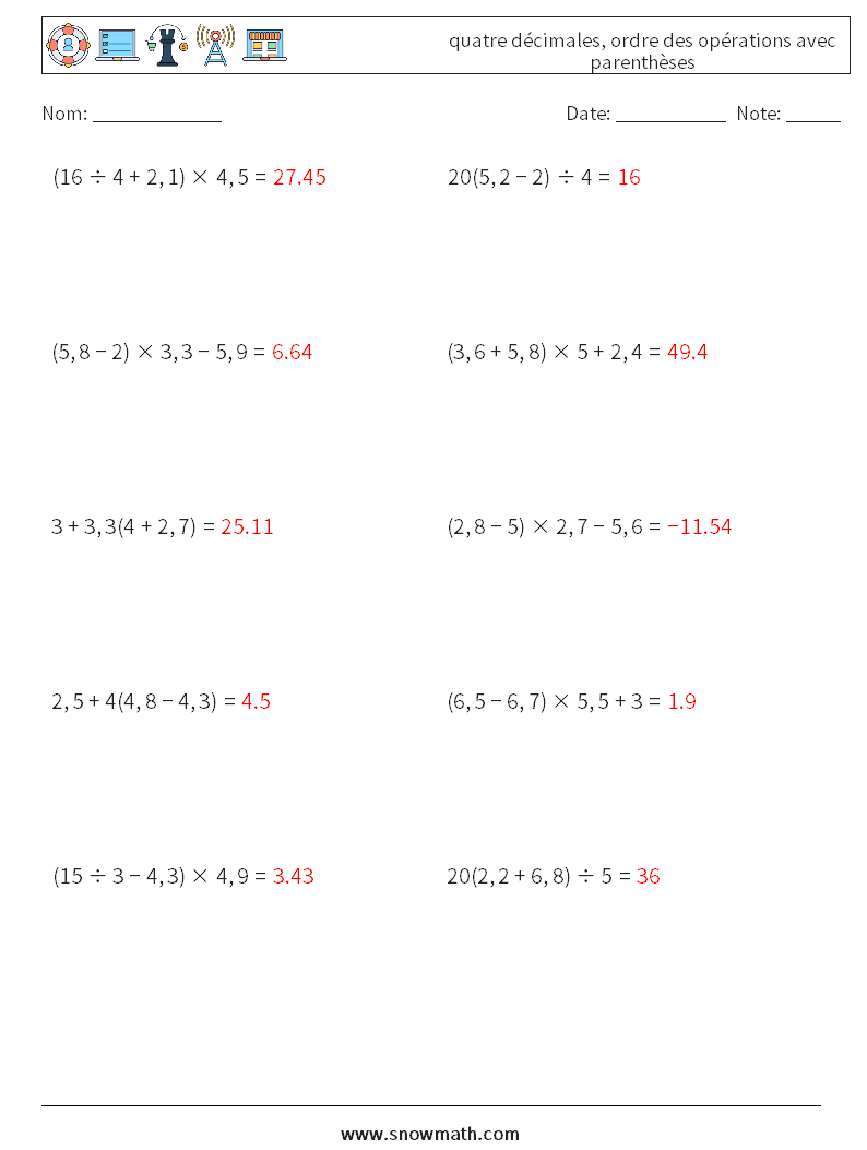(10) quatre décimales, ordre des opérations avec parenthèses Fiches d'Exercices de Mathématiques 18 Question, Réponse