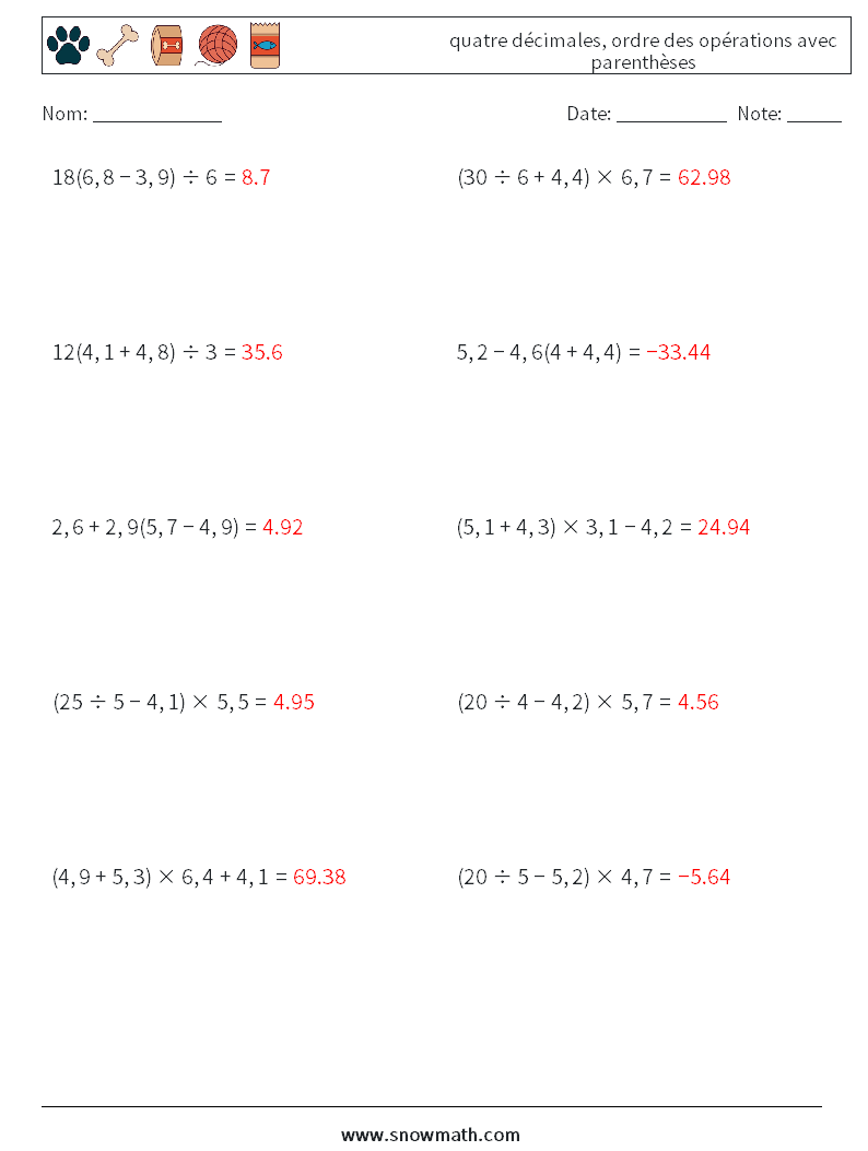 (10) quatre décimales, ordre des opérations avec parenthèses Fiches d'Exercices de Mathématiques 3 Question, Réponse