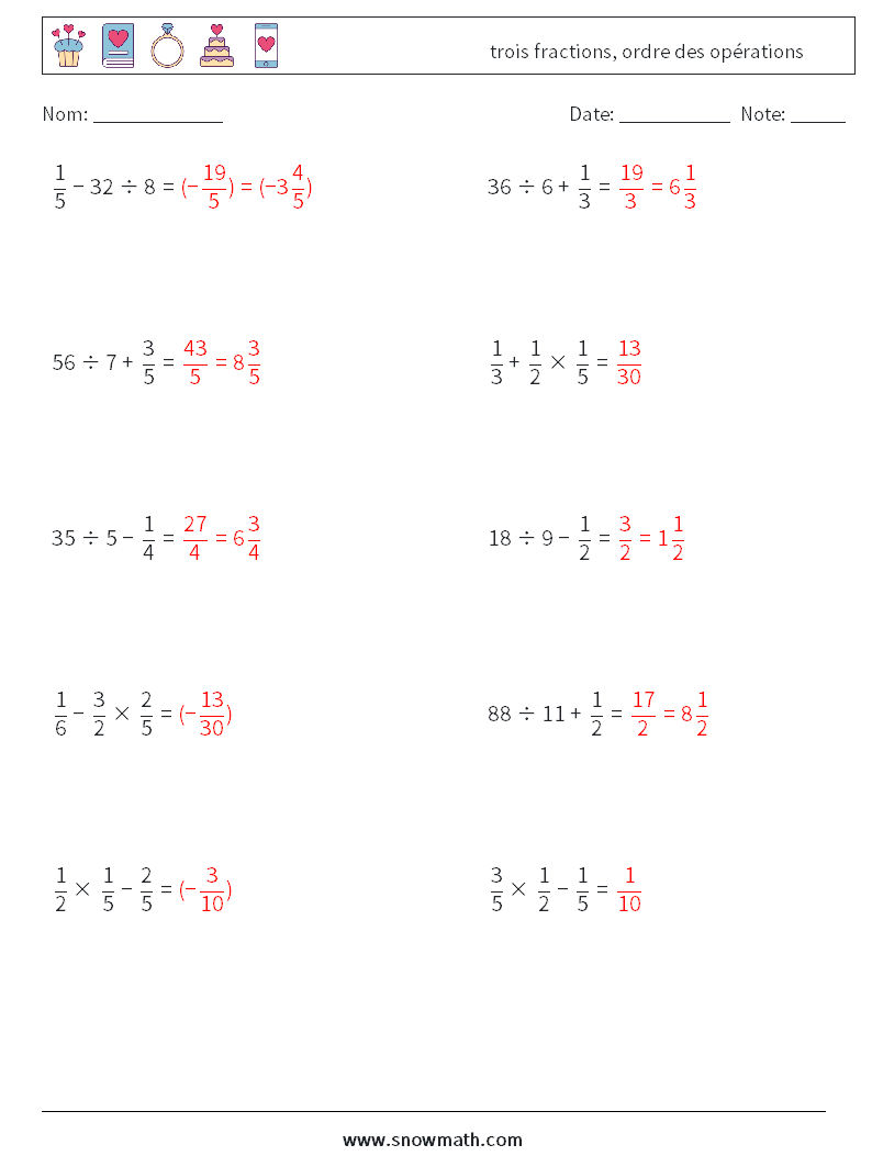 (10) trois fractions, ordre des opérations Fiches d'Exercices de Mathématiques 10 Question, Réponse