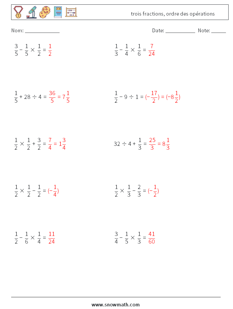 (10) trois fractions, ordre des opérations Fiches d'Exercices de Mathématiques 13 Question, Réponse