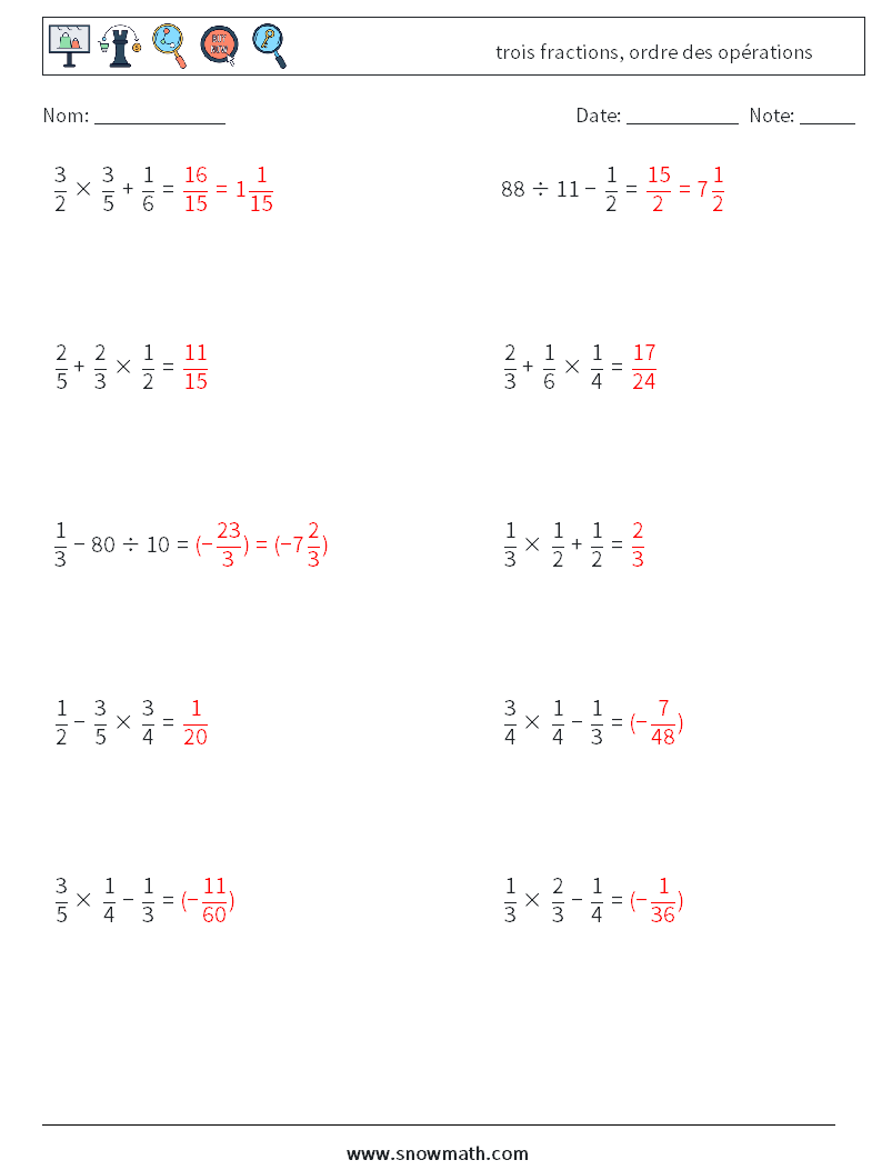 (10) trois fractions, ordre des opérations Fiches d'Exercices de Mathématiques 17 Question, Réponse