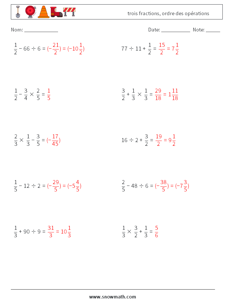 (10) trois fractions, ordre des opérations Fiches d'Exercices de Mathématiques 18 Question, Réponse