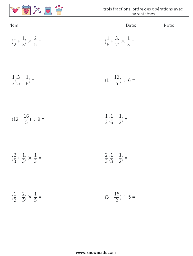 (10) trois fractions, ordre des opérations avec parenthèses Fiches d'Exercices de Mathématiques 3
