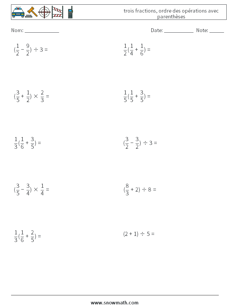(10) trois fractions, ordre des opérations avec parenthèses Fiches d'Exercices de Mathématiques 4