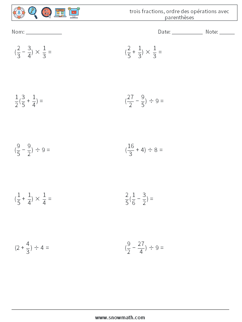 (10) trois fractions, ordre des opérations avec parenthèses Fiches d'Exercices de Mathématiques 8
